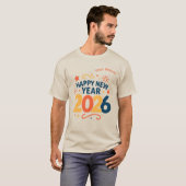 Happy New Year 2026 Festive Typography T-Shirt (Voorkant volledig)