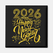 Happy New Year 2026 Funny New Years Eve Party Men  Magneet (Voorkant)
