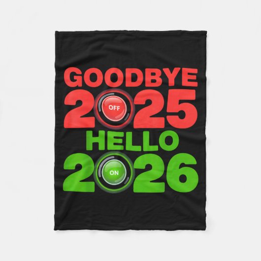 Happy New Year 2026 Goodbye 2025 Hello 2026  Fleece Deken (Voorkant)