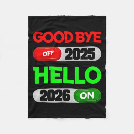 Happy New Year 2026 Goodbye 2025 Hello 2026  Fleece Deken (Voorkant)