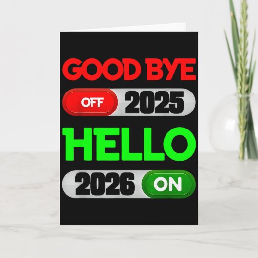 Happy New Year 2026 Goodbye 2025 Hello 2026 Kaart (Voorkant)