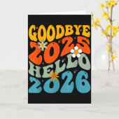 Happy New Year 2026 Goodbye 2025 Hello 2026  Kaart (Gele Bloem)