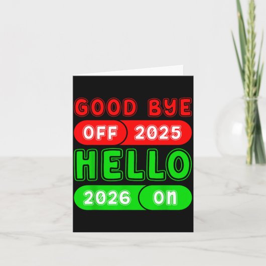 Happy New Year 2026 Goodbye 2025 Hello 2026 Matchi Kaart (Voorkant)