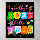 Happy New Year 2026 Goodbye 2025 Hello 2026  Poster (Voorkant)