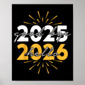 Happy New Year 2026 Goodbye 2025 Hello 2026  Poster (Voorkant)