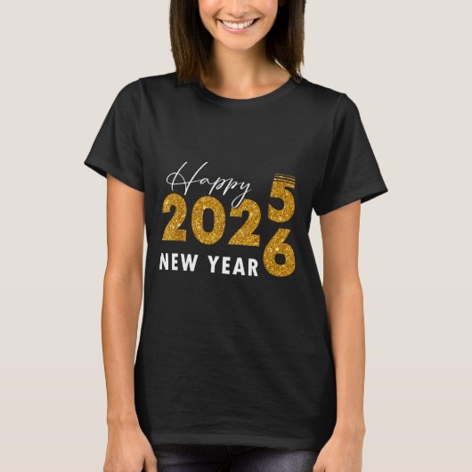 Happy New Year 2026 Goodbye 2025 Hello 2026 T-shirt (Voorkant)