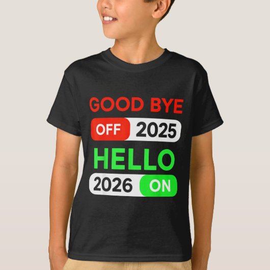 Happy New Year 2026 Goodbye 2025 Hello 2026 Women T-shirt (Voorkant)