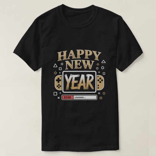 Happy New Year 2026 Loading – Gamer Video Game Con T-shirt (Design voorkant)
