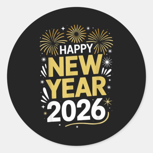 Happy New Year 2026 - New Year's Eve 2026  Ronde Sticker (Voorkant)