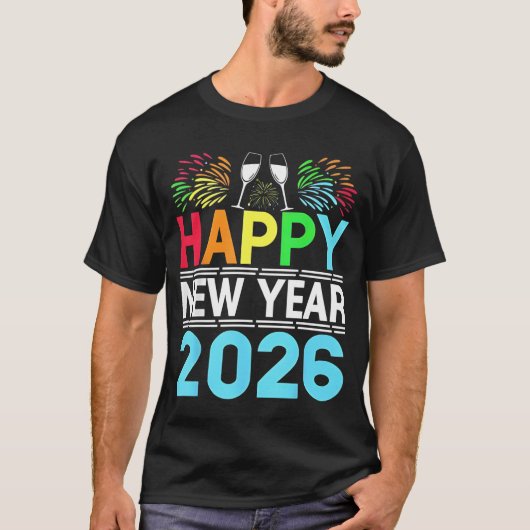Happy New Year 2026 NYE Party - Funny New Years Ev T-shirt (Voorkant)