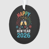Happy New Year 2026 Party Funny New Years Eve 2026 Ornament (voorkant)