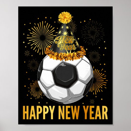 Happy New Year 2026 Soccer Party Hat New Years Eve Poster (Voorkant)
