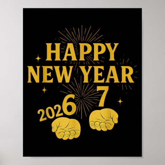 Happy New Year 67 Meme – Funny 2026 Celebration Pa Poster (Voorkant)