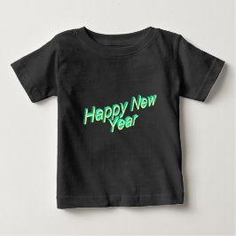Happy New Year Baby Shirt 