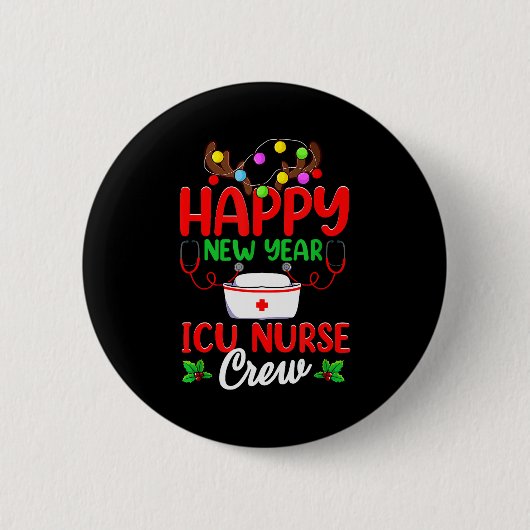 Happy New Year Icu Nurse Crew Reindeer Nurse Chris Ronde Button 5,7 Cm (Voorkant)