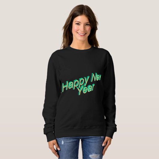 Happy New Year Lettering Sweatshirt (Voorkant volledig)
