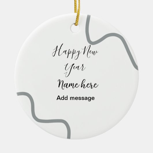 Happy new year name message gray simple holiday keramisch ornament (Voorkant)