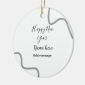 Happy new year name message gray simple holiday keramisch ornament (Links)