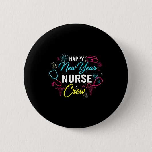 Happy New Year Nurse Shirt, Fireworks Stethoscope  Ronde Button 5,7 Cm (Voorkant)