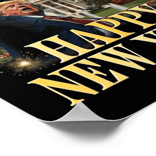 Happy New Year Party 2025 Trump 2024 Neem Amerika Poster (Hoek)