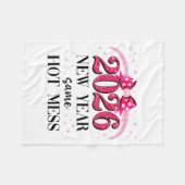Happy New Year Same Hot Mess 2026 New Year Coquett Fleece Deken (Voorkant (Horizontaal))