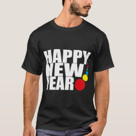 HAPPY NEW YEAR T-SHIRT