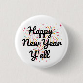 Happy New Year Y'all Ronde Button 3,2 Cm (Voorkant)