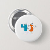 Happy Number 43 Ronde Button 5,7 Cm (Voorkant /achterkant)