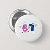 Happy Number 67 Ronde Button 5,7 Cm (Voorkant /achterkant)