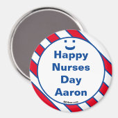 Happy Nurses Day Aaron Smile Fun Magnet (Voorkant / Achterkant)