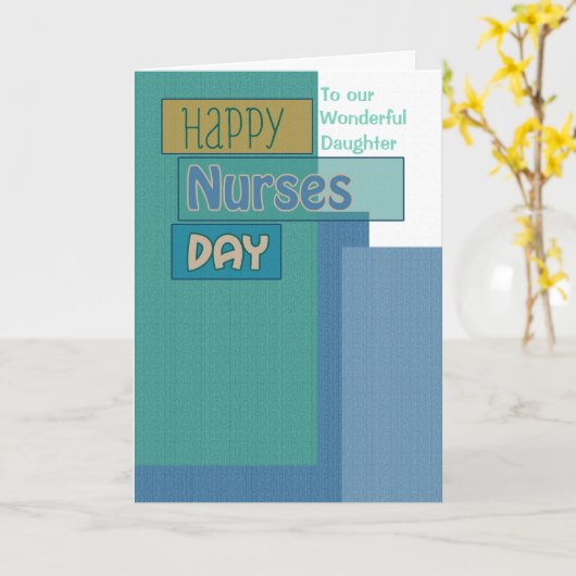 Happy Nurses Day for Daughter of Any Relation Kaart (Gele Bloem)