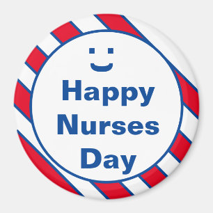 Happy Nurses Day Smile Fun Magnet