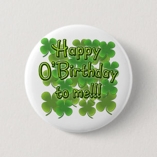 Happy O'Birthday met Shamrocks Ronde Button 5,7 Cm