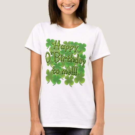 Happy O'Birthday met Shamrocks T-shirt (Voorkant)