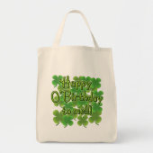 Happy O'Birthday met Shamrocks Tote Bag (Voorkant)
