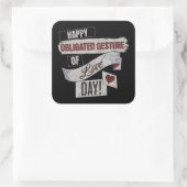 Happy Obligated Gesture of Love Day Valentines Day Vierkante Sticker (Tas)