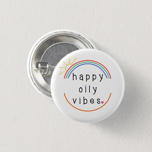 Happy Oily Vibes Button (Voorkant /achterkant)