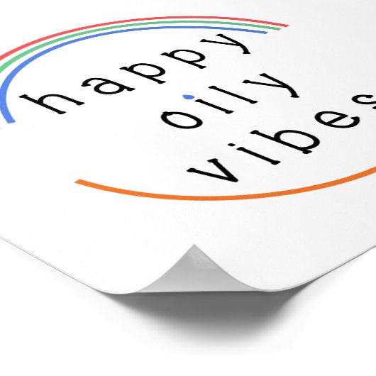Happy oily Vibes Poster (Hoek)