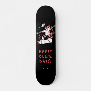 Happy Ollie Days Persoonlijk Skateboard