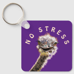 Happy Ostrich Geen Stress Sleutelhanger Uw kleuren