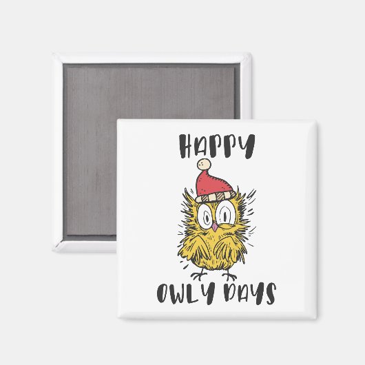 Happy Owly Days Grappige Santa Uil Magneet (Voorkant / Achterkant)
