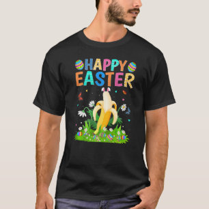 Happy Paaster Bunny Egg Funny Banana Paaszondag T-shirt