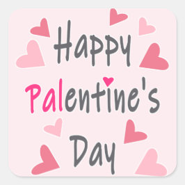 Happy Palentine's Day Valentijnsdag Vierkante Sticker