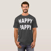 Happy Pappy pappy gift Grandpa Funny Grandpa T-shirt (Voorkant volledig)