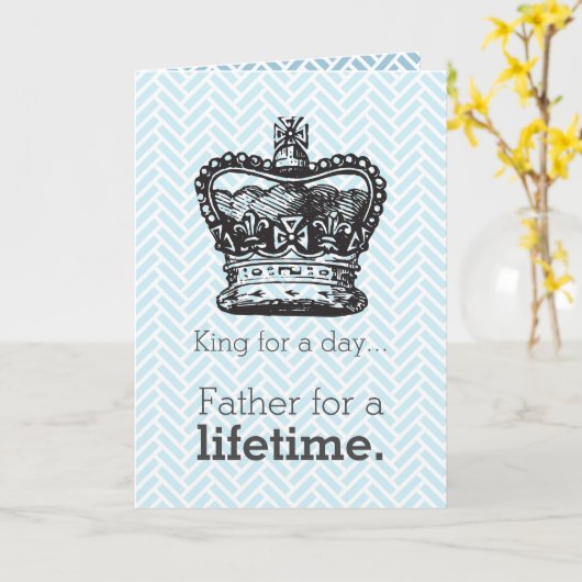 Happy Pappy's Day - King for a Day Kaart (Gele Bloem)