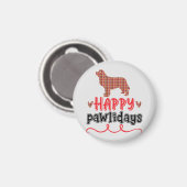 Happy Pawlidays | Funny Word Pun Magneet (Voorkant / Achterkant)