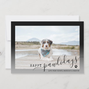 Happy Pawlidays Modern Black and White Pet Feestdagenkaart