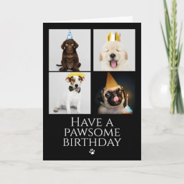 Happy Pawsome Birthday Photo Collage Dog Kaart
