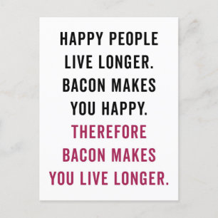 Happy People Bacon Funny Quote Briefkaart