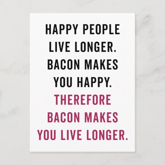 Happy People Bacon Funny Quote Briefkaart (Voorkant)